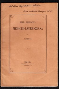 Della Biblioteca Mediceo-Laurenziana di Firenze