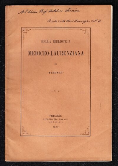 Della Biblioteca Mediceo-Laurenziana di Firenze