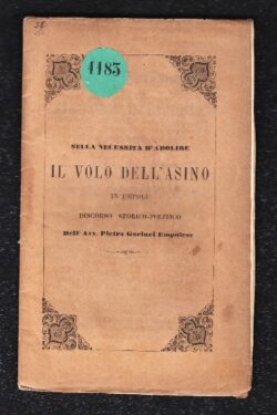 Sulla necessità d'abolire il volo dell'asino in Empoli