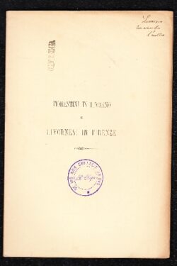 Fiorentini in Livorno e Livornesi in Firenze