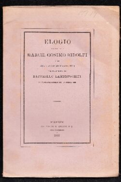 Elogio del Presidente March. Cosimo Ridolfi