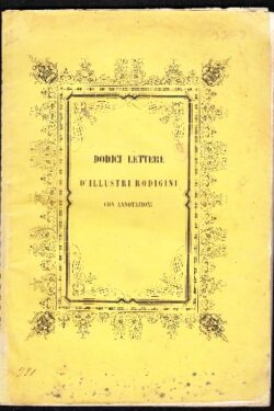 Dodici Lettere d'illustri Rodigini con annotazioni