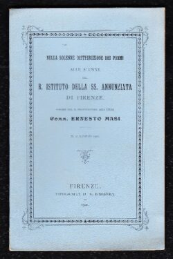 Ernesto Masi Nella solenne distribuzione dei premi alle Alunne del R. Istituto della SS. Annunziata