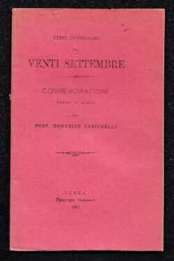 28° Anniversario del Venti Settembre, commemorazione fatta in Lucca
