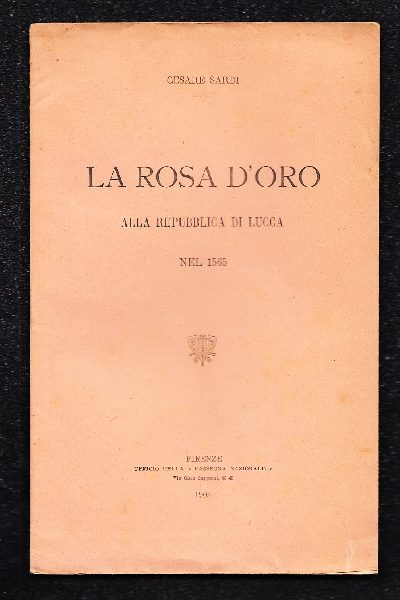 La Rosa D'oro alla Repubblica di Lucca nel 1565