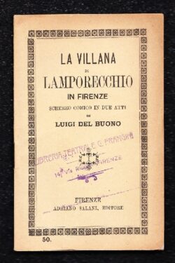 La villana di Lamporecchio in Firenze, scherzo comico in 2 atti