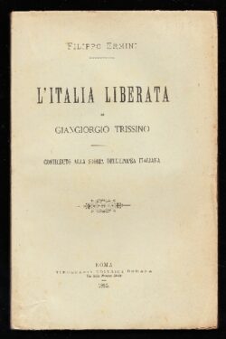 L'Italia liberata di Giangiorgio Trissino, contributo alla storia dell'epopea italiana