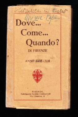 Il dove … come … quando … di Firenze