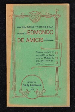 Nel giorno trigesimo della morte di Edmondo De Amicis