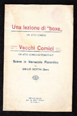 Scene in Vernacolo Fiorentino di Emilio Sestini (Sem)
