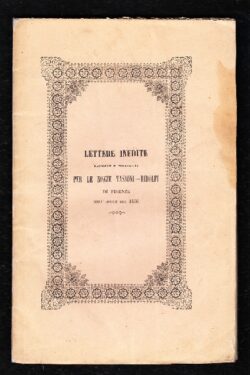 Lettere inedite raccolte e pubblicate per le Nozze Tassoni - Ridolfi