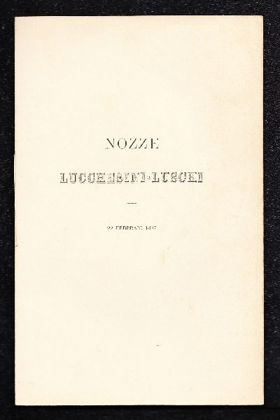 Giovan Battista Strozzi il Cieco Madrigali. Per Nozze Lucchesini - Luschi