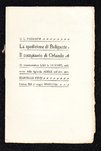 La spedizione di Baligante e il compianto di Orlando Per nozze Olschki - Finzi