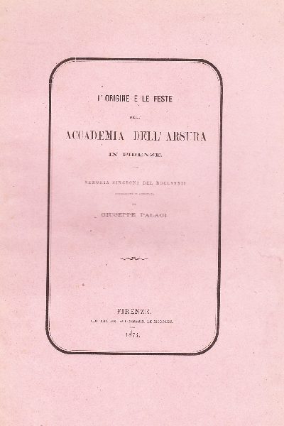 L'origine e le feste dell'Accademia dell'Arsura in Firenze