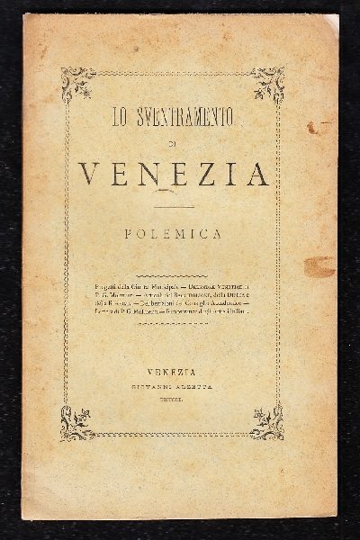 Lo sventramento di Venezia