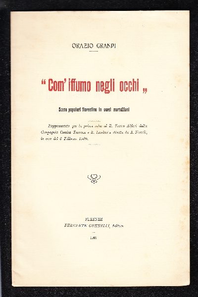 Com' iffumo negli occhi. Scene popolari fiorentine