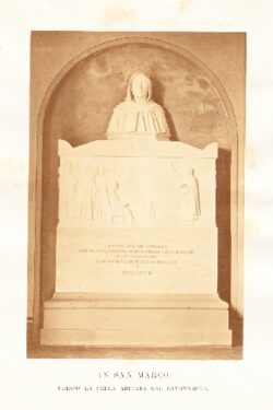 Il Monumento a Girolamo Savonarola posto in San Marco nel 1873