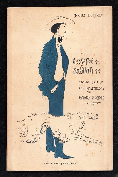 Giuseppe Brunati studio critico con prefazione di Ettore Zoccoli