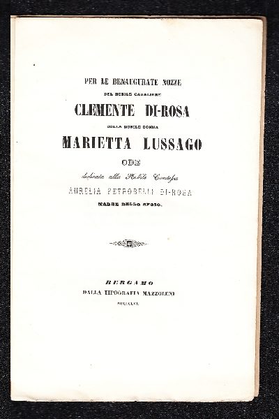 Ode dedicata alla Nobile Contessa Aurelia Petronelli Di-Rosa