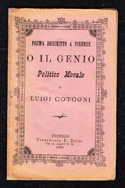 Poema descritto a Firenze, o il genio politico morale di Luigi Cotogni