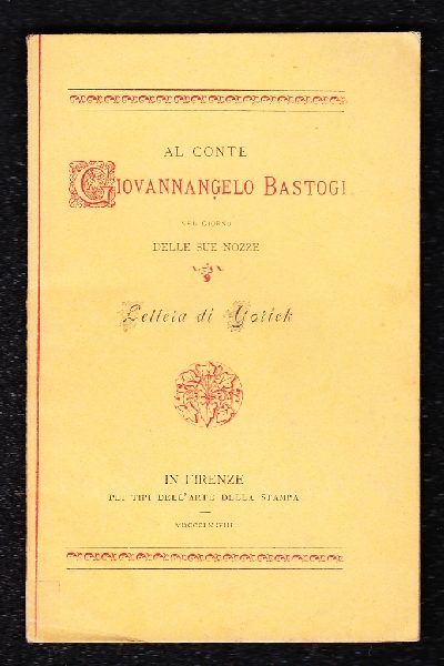 Lettera di Yorick al Conte Giovannangelo Bastogi nel giorno delle sue Nozze