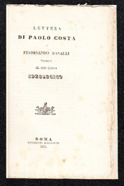 Lettera di Paolo Costa a Ferdinando Ranalli intorno al suo libro ideologico