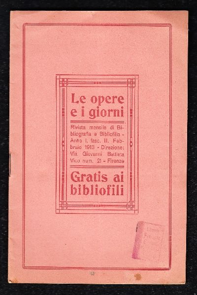 Le Opere e i Giorni, Rivista di Bibliografia e bibliofilia