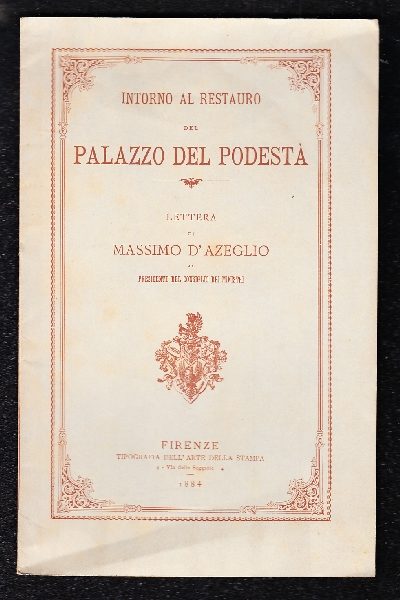 Intorno al restauro del Palazzo del Podestà