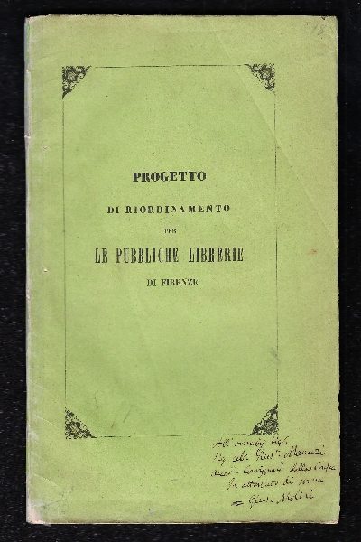 Progetto di riordinamento per le pubbliche Librerie di Firenze