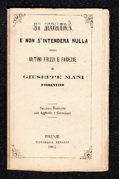 Si morirà e non s'intenderà nulla