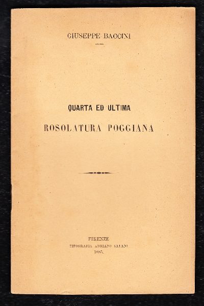 Quarta e ultima rosolatura poggiana