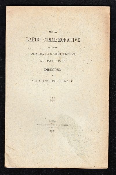 Per le Lapidi Commemorative inaugurate nella Sala del Consiglio Provinciale di Basilicata