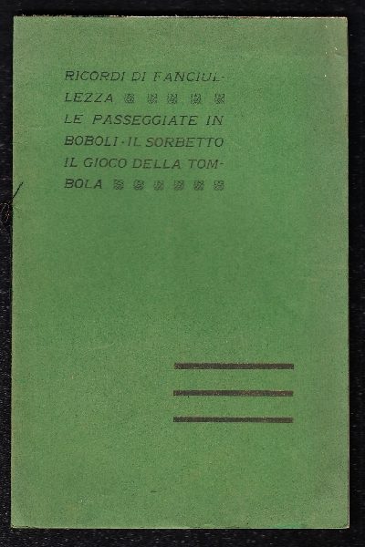 Ricordi di Fanciullezza. Le passeggiate in Boboli