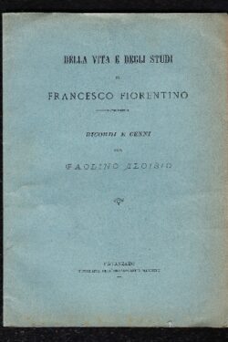 Della vita e degli studi di Francesco Fiorentino
