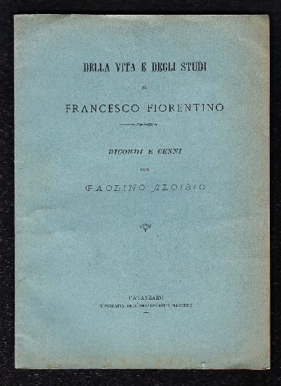 Della vita e degli studi di Francesco Fiorentino