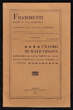 Un coro di Male, lingue Sonetti inediti del Lasca, Varchi, ecc. contro Jacopo Corbinelli