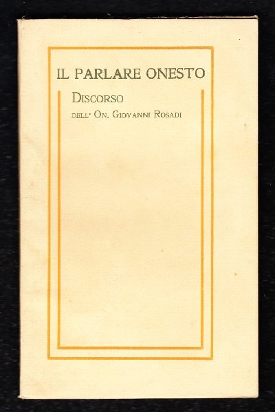 Il parlare onesto, discorso