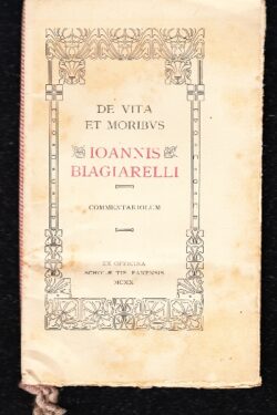 De Vita et Moribus Ioannis Biagiarelli
