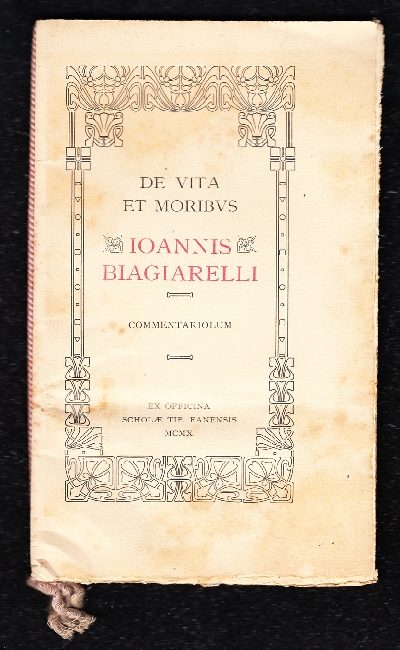 De Vita et Moribus Ioannis Biagiarelli