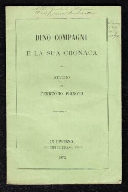 Dino Compagni e la sua cronaca