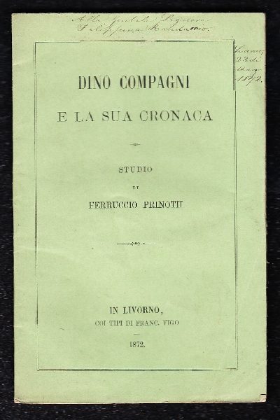 Dino Compagni e la sua cronaca