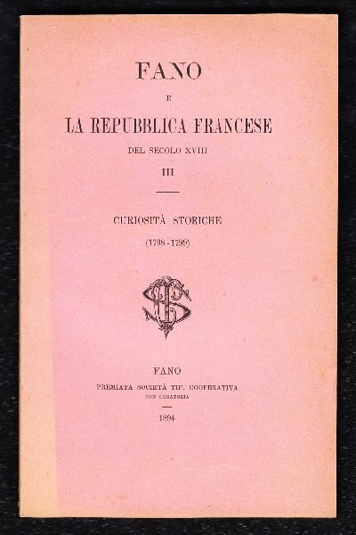 Fano e la Repubblica Francese del Secolo XVIII - III