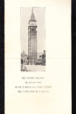 Nel giorno solenne 25 Aprile 1903 in cui è posta la prima pietra del Campanile di S. Marco