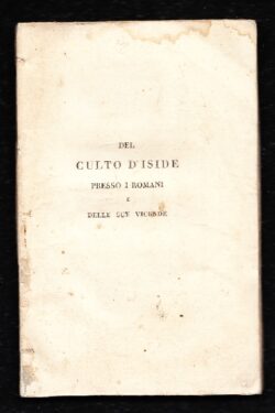 Del Culto d'Iside presso i Romani e delle sue vicende