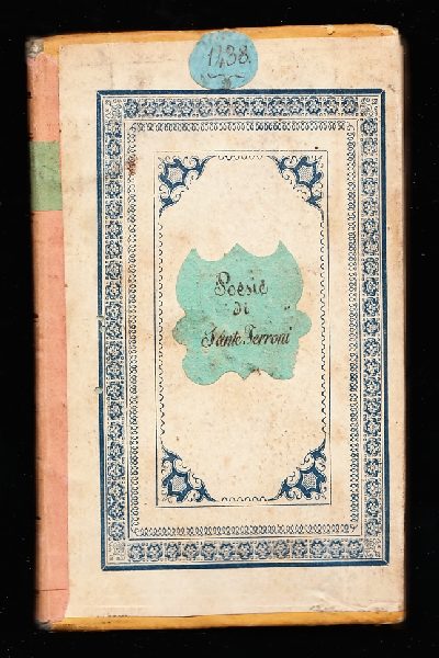 Poesie di Sante Ferroni con altre estemporanee del medesimo inedite