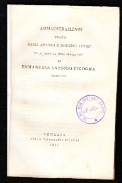 Ammaestramenti tratti dagli antichi e moderni autori