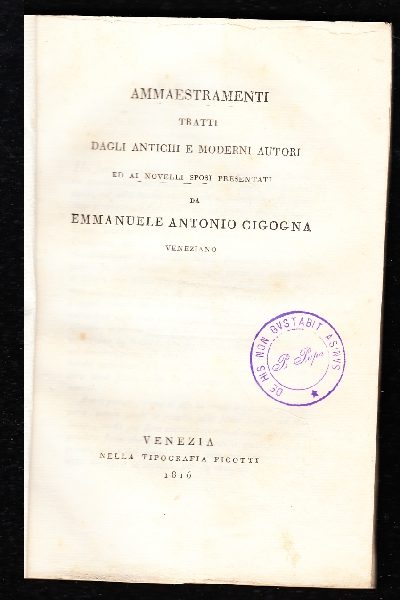 Ammaestramenti tratti dagli antichi e moderni autori