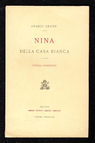 Nina della Casa Bianca, novella fiorentina