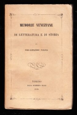 Memorie veneziane di letteratura e di storia