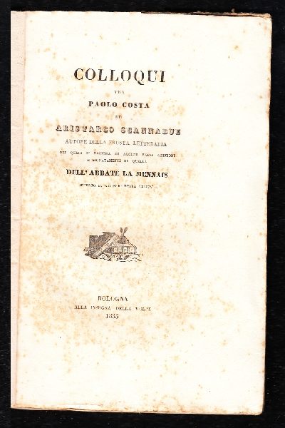 Colloqui tra Paolo Costa ed Aristarco Scannabue autore della Frusta Letteraria